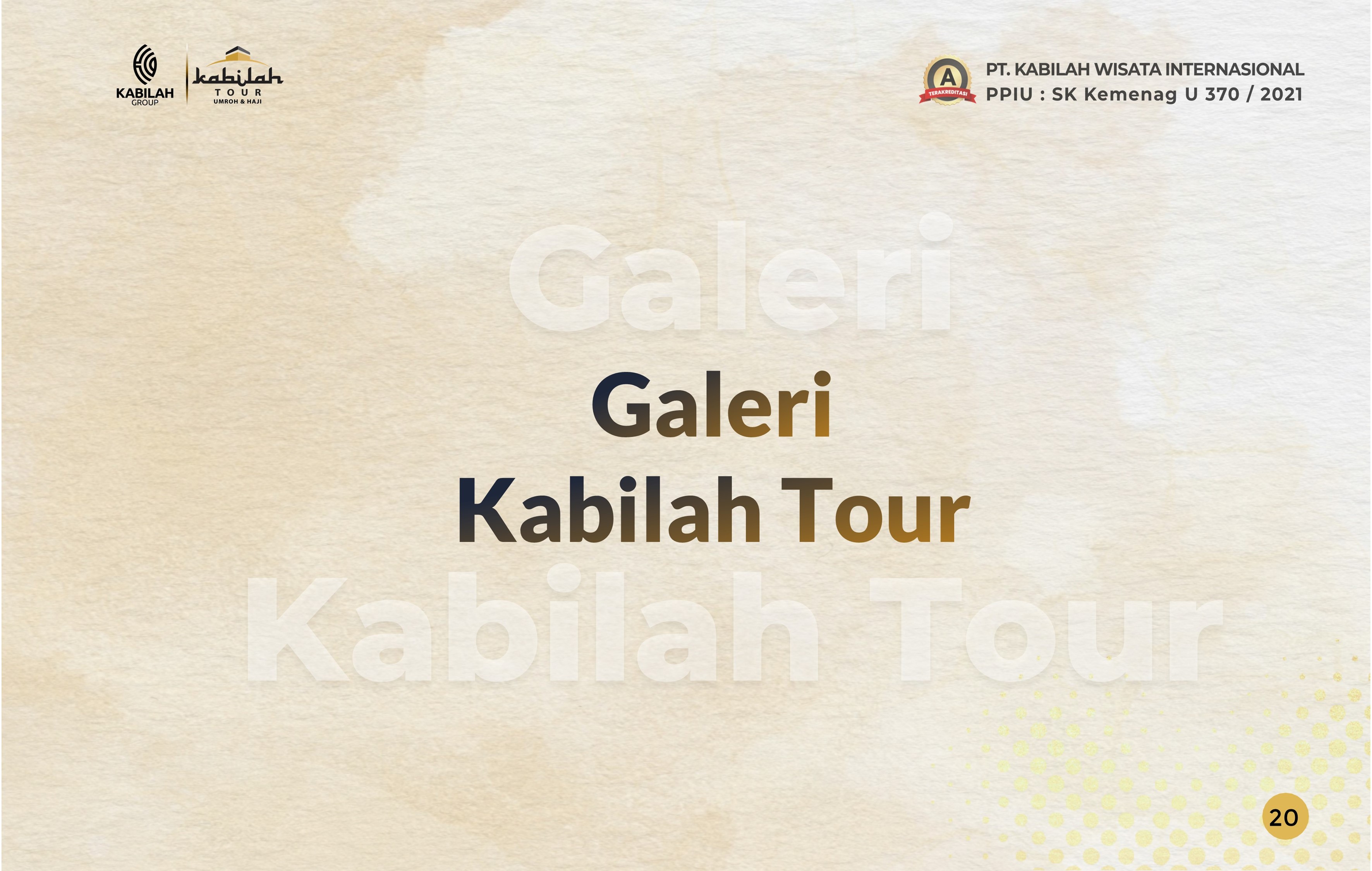 Company Profile Kabilah Tour — Slide 22